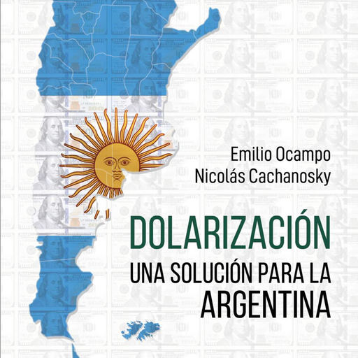 Dolarización Y Banca Simons Dolarización Una Solución Para La Argentina 3604